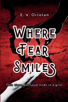 Paperback Where Fear Smiles Book