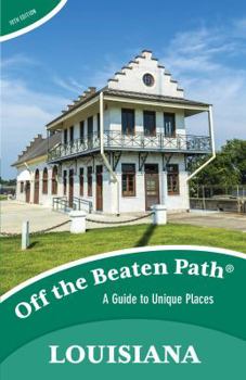 Paperback Louisiana Off the Beaten Path Book
