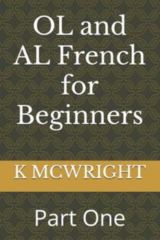 Paperback OL and AL French for Beginners: Part One Book