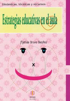 Paperback Estrategias Educativas en el Aula [Spanish] Book