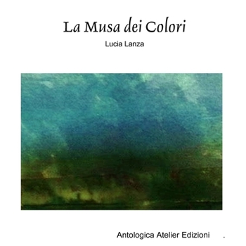 Paperback La Musa dei Colori [Italian] Book