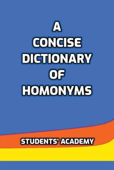 Paperback A Concise Dictionary of Homonyms Book