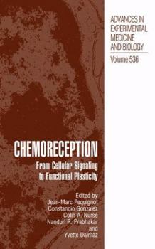 Paperback Chemoreception: From Cellular Signaling to Functional Plasticity Book