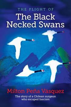 Paperback The flight of The Black Necked Swans Book