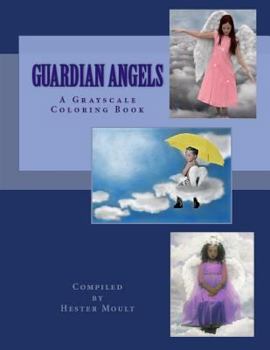 Guardian Angels: A Grayscale Coloring Book