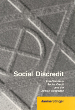 Hardcover Social Discredit: Anti-Semitism, Social Credit, and the Jewish Response Book