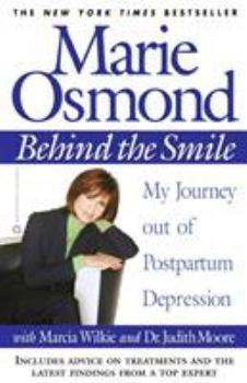 Paperback Behind the Smile: My Journey Out of Postpartum Depression Book