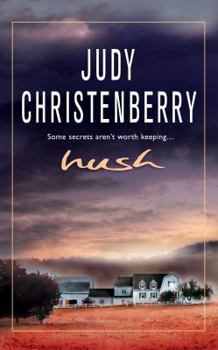 Hush - Book #7 of the From the Circle K