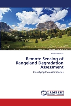 Paperback Remote Sensing of Rangeland Degradation Assessment Book