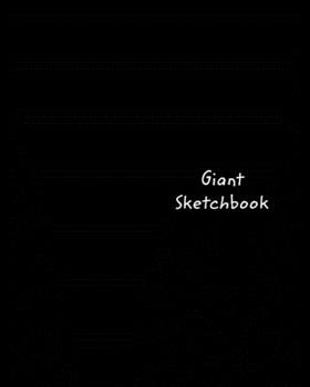 Paperback Giant Sketchbook: Giant-Sized 300 Page Drawing Book