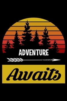 Adventure Awaits: Hiking Lovers Prayer Journal | A 3 Month Guide To Prayer, Praise and Thanks