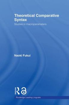 Paperback Theoretical Comparative Syntax: Studies in Macroparameters Book