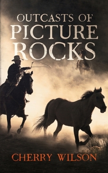 Paperback Outcasts of Picture Rocks Book
