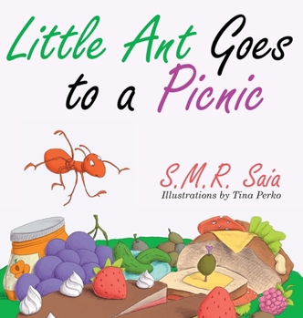 Hardcover Little Ant Goes to a Picnic: Look Before You Leap Book