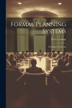 Paperback Formal Planning Systems: The State of The Art Book