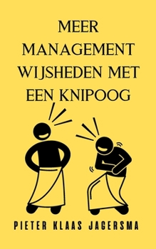 Paperback Meer managementwijsheden met een knipoog: Herziene druk [Dutch] Book