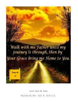 Paperback Lord Lead Me Home Book