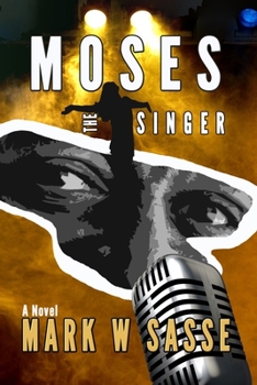 Paperback Moses the Singer Book