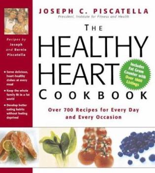 Hardcover The Healthy Heart Cookbook: Over 700 Recipes for Every Day and Every Occasion Book