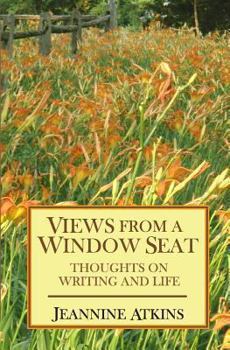 Paperback Views from a Window Seat: Thoughts on Writing and Life Book