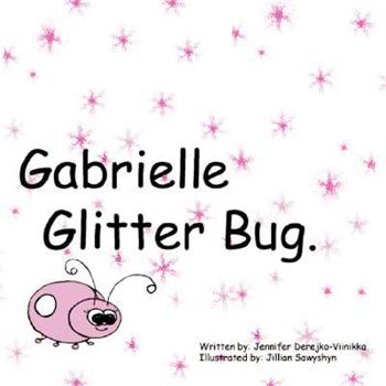 Paperback Gabrielle Glitter Bug Book