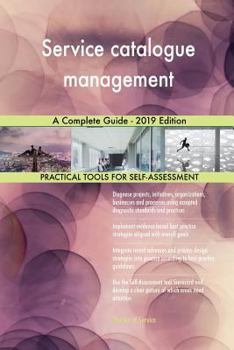 Paperback Service catalogue management A Complete Guide - 2019 Edition Book