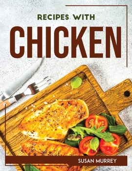 Paperback Recipes with Chicken Book