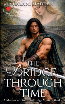 Paperback The Bridge Through Time Book