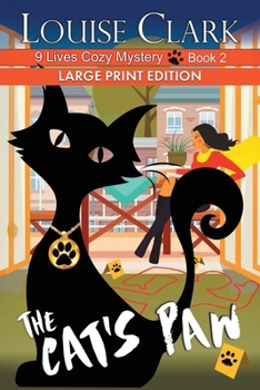 The Cat's Paw (The 9 Lives Cozy Mystery Series Large Print)