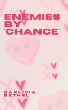 Paperback Enemies By 'Chance': A Tragic Romance Book