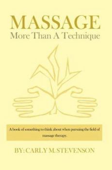 Paperback Massage: More Than A Technique Book