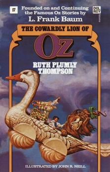 Paperback The Cowardly Lion of Oz: The Wonderful Oz Books, #17 Book