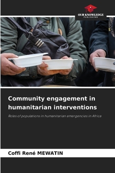 Paperback Community engagement in humanitarian interventions Book