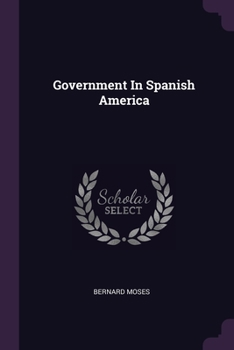 Paperback Government In Spanish America Book