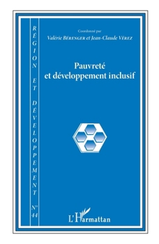 Pauvreté et développement inclusif (Region Et Developpement) (French Edition)