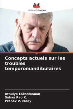 Paperback Concepts actuels sur les troubles temporomandibulaires [French] Book