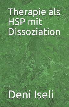 Paperback Therapie als HSP mit Dissoziation [German] Book