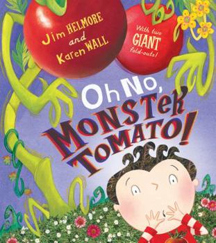 Hardcover Oh No, Monster Tomato! Book