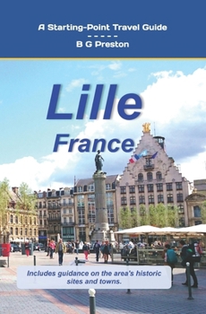 Paperback Lille, France: Including the Nord-Pas-de-Calais Area Book