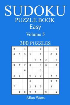 Paperback 300 Easy Sudoku Puzzle Book: Volume 5 Book