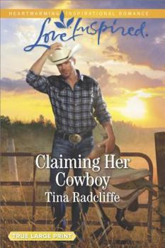 Claiming Her Cowboy - Book #1 of the Big Heart Ranch