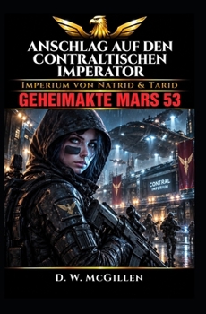 Paperback Anschlag auf den Imperator: Geheimakte Mars 53 [German] Book