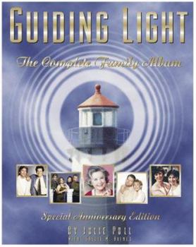 Paperback Guiding Light: The Complete Family Album Book