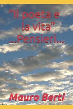 Paperback "Il poeta e la vita"...Pensieri... Book