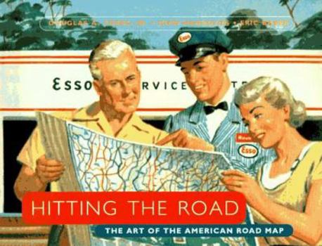 Paperback Hitting the Road: The Art of the American Road Map Book