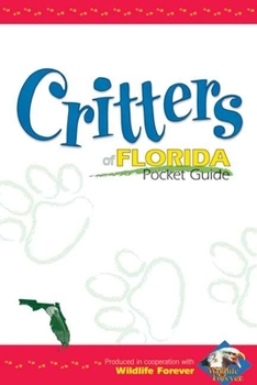 Paperback Critters of Florida Pocket Guide Book