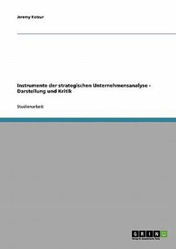 Paperback Instrumente der strategischen Unternehmensanalyse: Darstellung und Kritik [German] Book