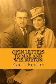 Paperback Open Letters To Mae and Wes Burton Book