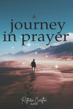 Paperback A Journey In Prayer Book