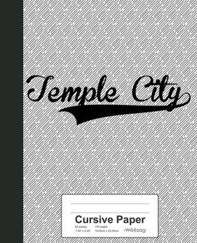 Paperback Cursive Paper: TEMPLE CITY Notebook Book